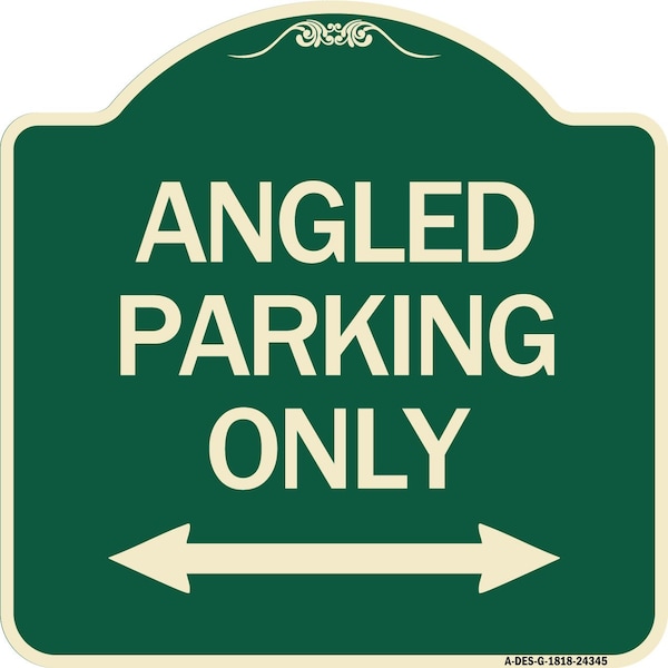 Signmission Angle Parking W/ Bidirectional Arrow Heavy-Gauge Aluminum Sign, 18" x 18", G-1818-24345 A-DES-G-1818-24345 - main
